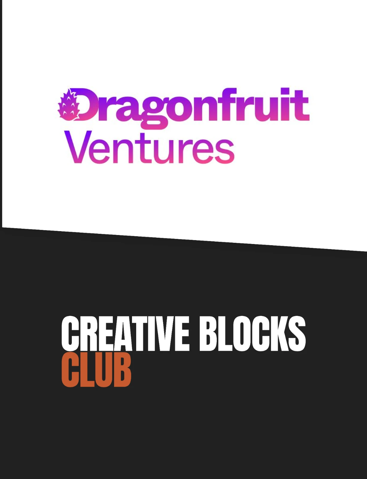 Dragonfruit Ventures, the host
